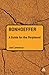 Bonhoeffer: A Guide for the Perplexed (Guides for the Perplexed) by Lawrence, Joel (2010) Paperback