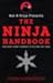 Ask a Ninja Presents the Ninja Handbook: This Book Looks Forward to Killing You Soon [ASK A NINJA PRESENTS THE N]