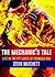 The Mechanic's Tale by Matchett Steve (1999-01-01) Hardcover
