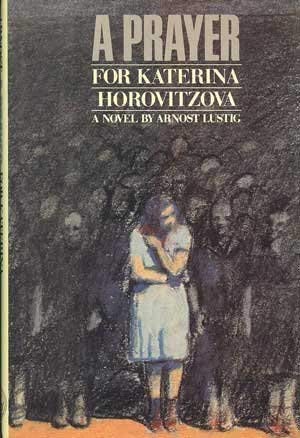 A Prayer for Katerina Horovitzova
