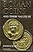Roman Coins and Their Values III: v. 3: The Accession of Maximinus I to the Death of Carinus AD 235 - 285 by David R. Sear (2005-09-02)