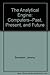 The Analytical Engine: Computers--Past, Present, and Future by Jeremy Bernstein (1981-04-01)