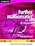 Further Mathematics for the IB Diploma Standard Level by Neill, Hugh, Quadling, Douglas (2008) Paperback