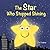 The Star Who Stopped Shining by Zoe Crabtree