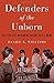 Defenders of the Unborn: The Pro-Life Movement before Roe v. Wade by Daniel K. Williams (2015-12-30)