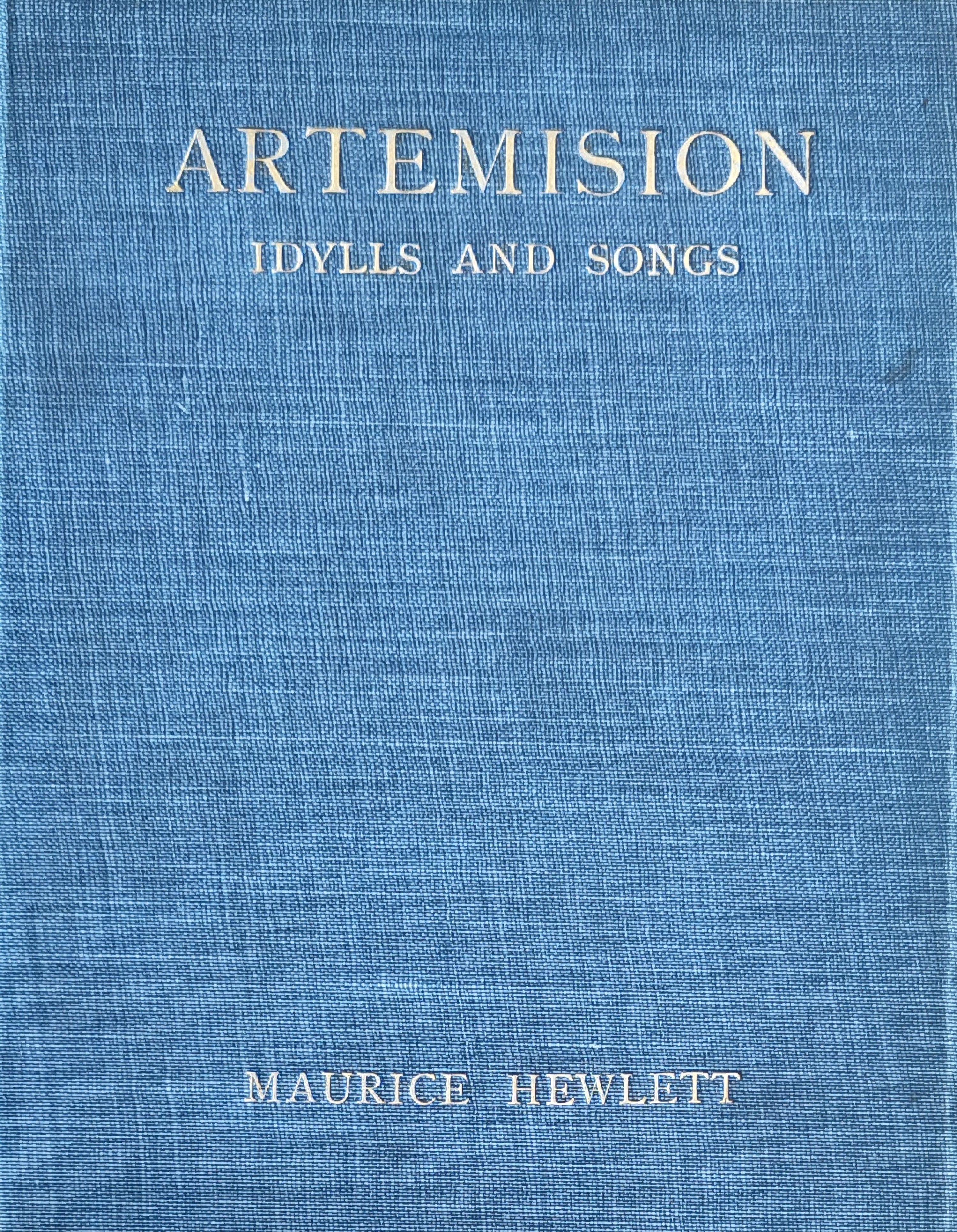 Artemision: Idylls and Songs