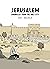 Jerusalem by Guy Delisle Jerusalem by Guy Delisle
