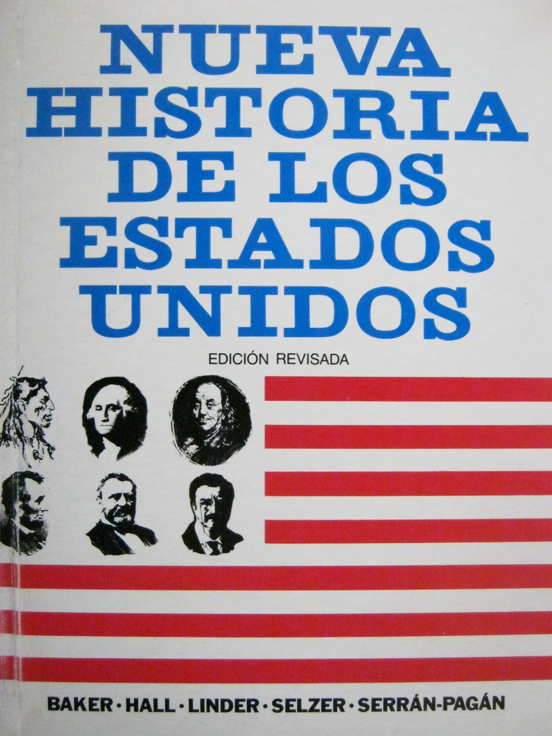 Nueva Historia De Los Estados Unidos Edicion Revisada (Unknown Binding)
