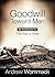 Goodwill Toward Men: An Introduction to the War is Over (Gospel Truth Series)