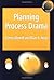 Planning Process Drama by Pamela Bowell, Brian S. Heap (2001) Paperback