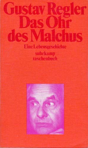 Das Ohr des Malchus: E. Lebensgeschichte (Suhrkamp-Taschenbücher ; 293) (German Edition)