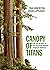 Canopy of Titans: The Life and Times of the Great North American Temperate Rainforest
