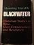 Blackwater: Historical Studies in Race, Class Consciousness, and Revolution
