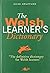 [(The Welsh Learner's Dictionary / Geiriadur Y Dysgwyr)] [Author: Heini Gruffudd] published on (December, 1998)