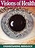(Visions Of Health: Understanding Iridology) [By: Dr. Bernard Jensen] [Sep, 1991]