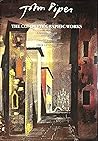 John Piper: The Complete Graphic Works:  A Catalogue Raisonné 1923 1983:  Etchings And Aquatints, Wood Engravings, Lithographs And Screenprints Compiled And Edited By Orde Levinson