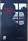 DiáRio De Um Detento: O Livro DiáRio De Um Detento: O Livro