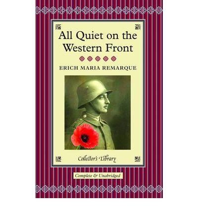 All Quiet on the Western Front (Collector's Library) (Hardback) - Common