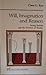 Will, Imagination, and Reason: Irving Babbitt and the Problem of Reality by Claes G. Ryn (1986-09-15)