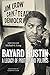 Bayard Rustin: A Legacy of Protest and Politics