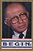 Menachem Begin : The Haunted Prophet