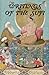 Writings of the Sufi: The Mystical Tradition in Islam by Omar Khayyam (2009-05-22)