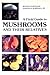 A field guide to mushrooms and their relatives
