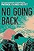 No Going Back