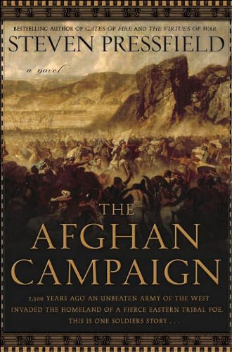 a novel:The Afghan Campaign byPressfield