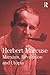 Marxism, Revolution and Utopia: Collected Papers of Herbert Marcuse, Volume Six (Herbert Marcuse: Collected Papers) by Marcuse, Herbert (2014) Hardcover