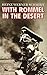 With Rommel in the Desert by H. W. Schmidt (1998-05-03)