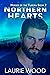Northern Hearts (Heroes of ...