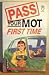 Pass Your MOT First Time (Paperfronts Series)
