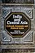 India and Central Asia by Surendra Gopal