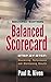 Balanced Scorecard Step-by-Step: Maximizing Performance and Maintaining Results