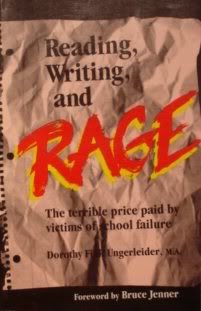 Reading, Writing and Rage: The Terrible Price Paid by Victims of School Failure (Paperback)