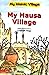 My Hausa Village