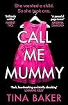 Call Me Mummy