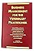 Business Management for the Veterinary Practitioner by David Chubb