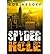 [ Spyder Hole [ SPYDER HOLE ] By Nesoff, Bob ( Author )Mar-11-2011 Paperback by Nesoff, Bob ( Author ) Mar-2011 Paperback ]