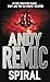 Spiral by Andy Remic (2003-08-01)