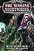 The Waking Nightmares (Tale...