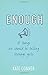 Enough by Kate Conner (1-Aug-2014) Paperback by Kate Conner