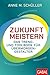 Zukunft meistern: Das Trend- und Toolbook für Übermorgengestalter | Nachhaltigkeit - Transformation - Innovation (Dein Business) (German Edition)