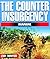 The Counter Insurgency Manual by Leroy Thompson (2002-10-15)