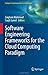 Software Engineering Frameworks for the Cloud Computing Paradigm (Computer Communications and Networks) by Springer (2013-04-19)