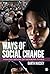 Ways of Social Change: Making Sense of Modern Times by Garth M. (Morgan) Massey (2011-09-15)