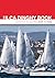 The ILCA Book: ILCA Sailing...
