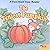 The Tiniest Pumpkin (A First-Start Easy Reader)