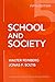 [School and Society] (By: W...